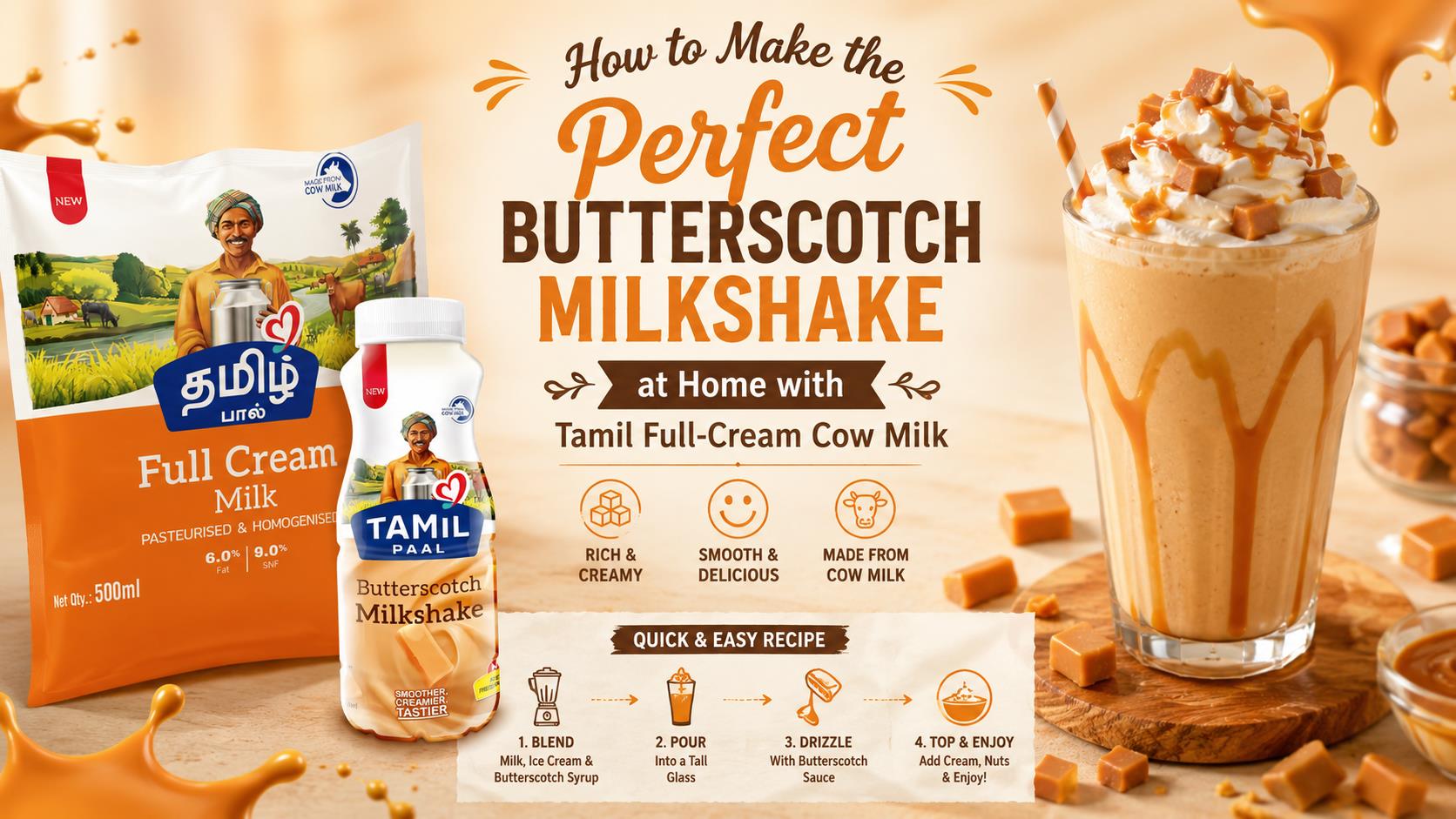 How to Make the Perfect Butterscotch Milkshake at Home with Tamil Full-Cream Cow Milk - Tamil Paal